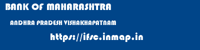BANK OF MAHARASHTRA  ANDHRA PRADESH VISHAKHAPATNAM    ifsc code